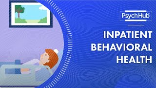 Inpatient Behavioral Health [upl. by Ahtaga]