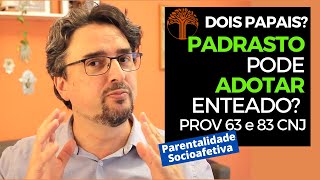 Parentalidade Socioafetiva  Provimento 63 e 83 CNJ na prática [upl. by Shult]